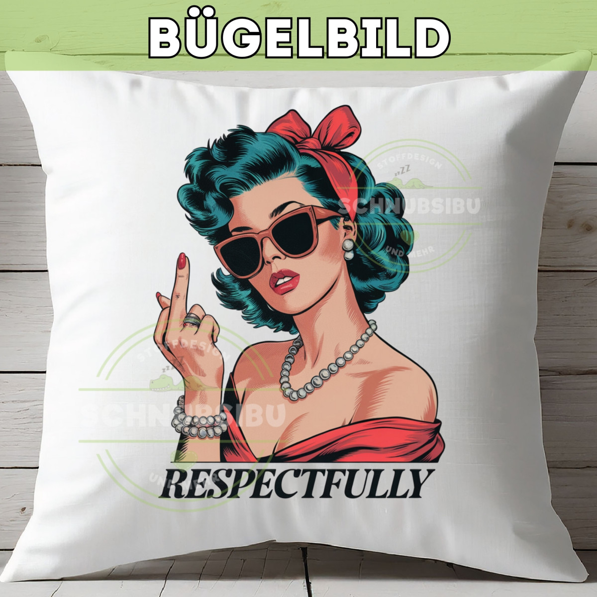 Bügelbild Respectfully